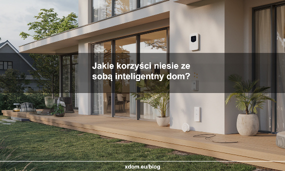 Jakie korzyści niesie ze sobą inteligentny dom bezprzewodowy?